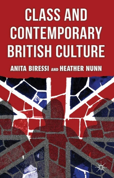 Cover image for book Class and Contemporary British Culture