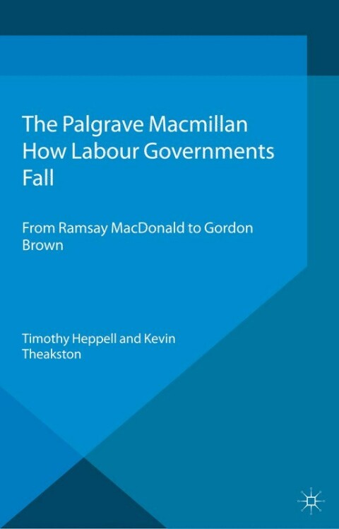Cover image for book How Labour Governments Fall