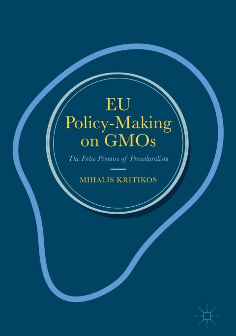 Cover image for book EU Policy-Making on GMOs