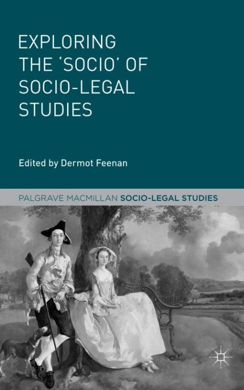 Cover image for book Exploring the 'Socio' of Socio-Legal Studies