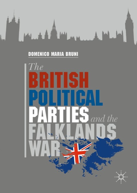 Cover image for book The British Political Parties and the Falklands War