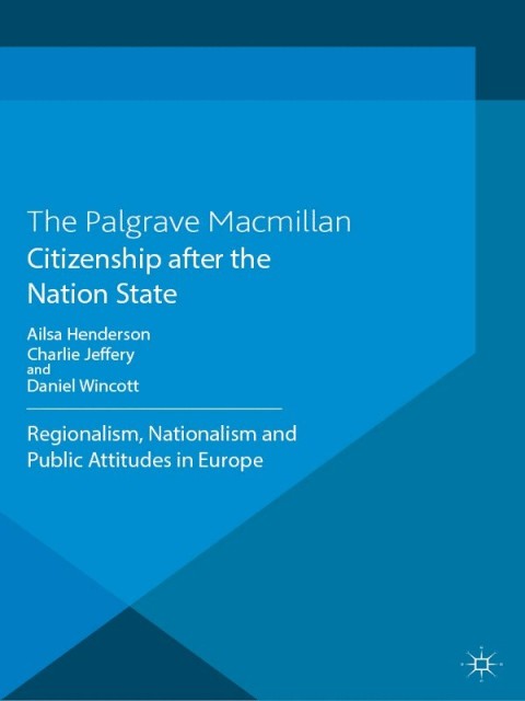 Citizenship after the Nation State 