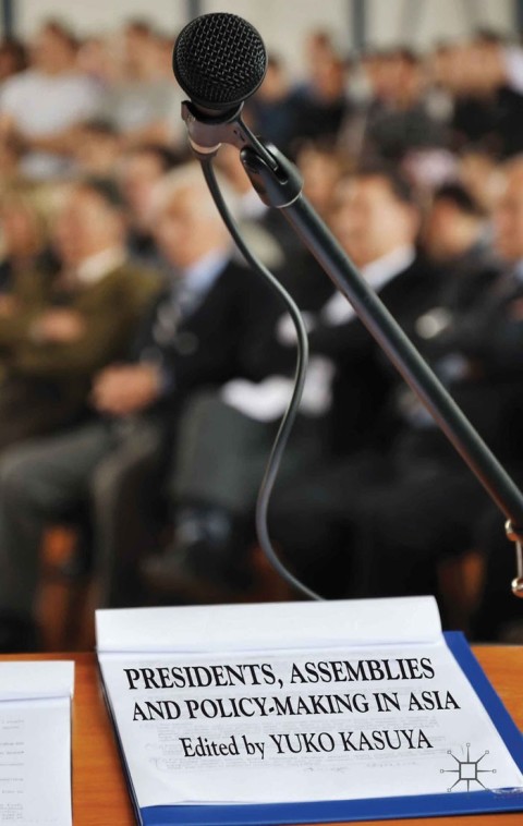 Cover image for book Presidents, Assemblies and Policy-making in Asia