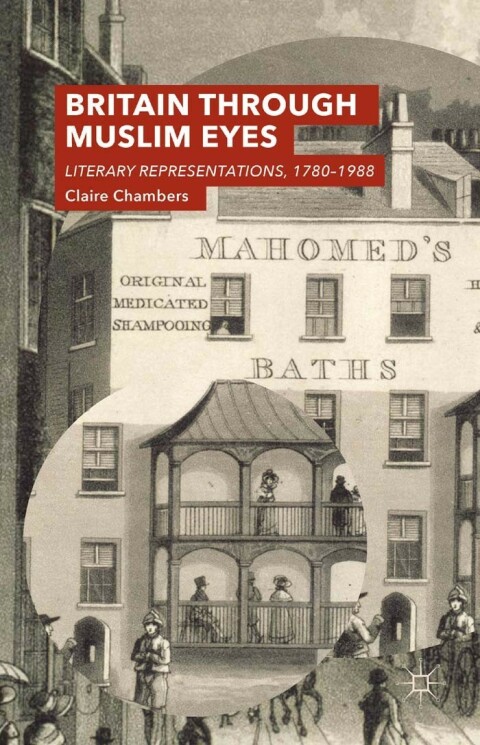 Britain Through Muslim Eyes 