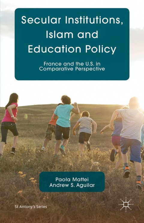 Cover image for book Secular Institutions, Islam and Education Policy