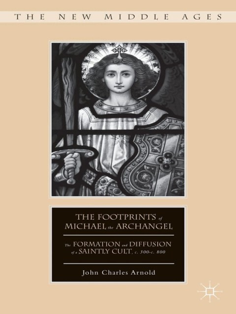 Cover image for book The Footprints of Michael the Archangel