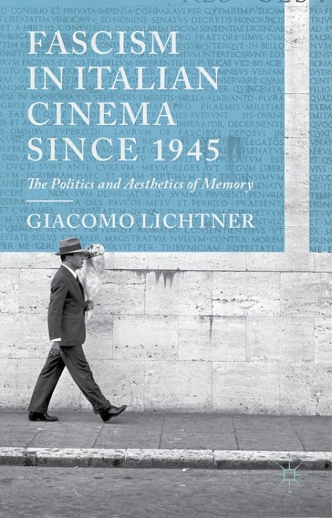 Cover image for book Fascism in Italian Cinema since 1945