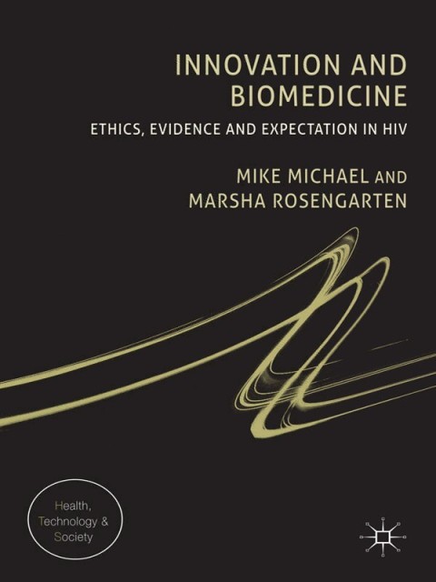 Cover image for book Innovation and Biomedicine