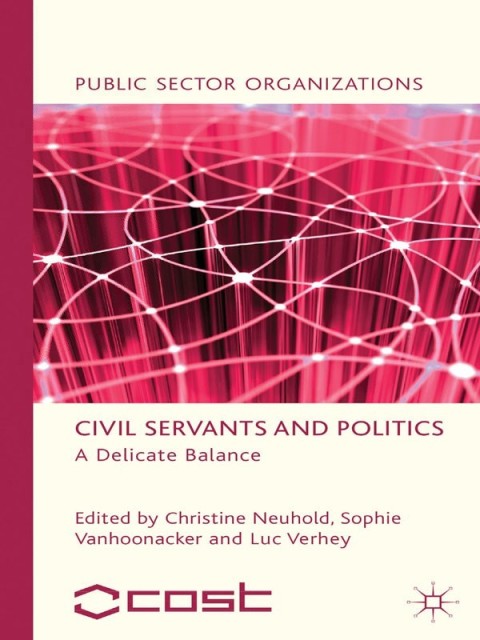 Cover image for book Civil Servants and Politics