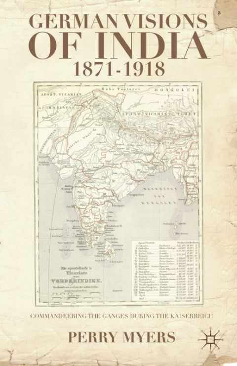 Cover image for book German Visions of India, 1871–1918