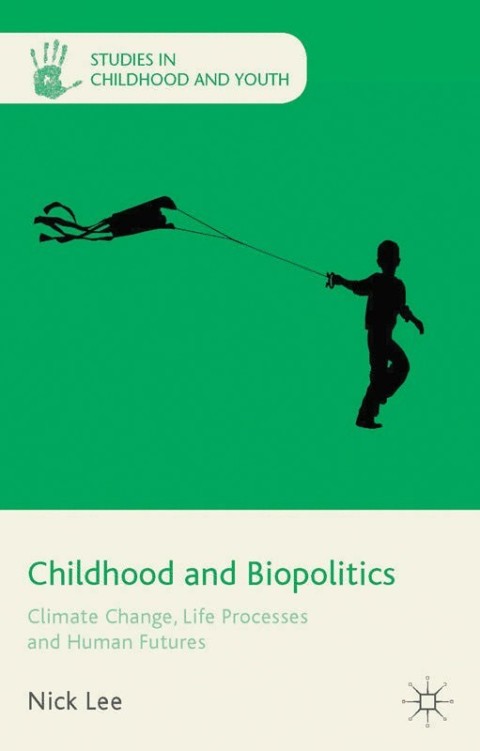 Cover image for book Childhood and Biopolitics