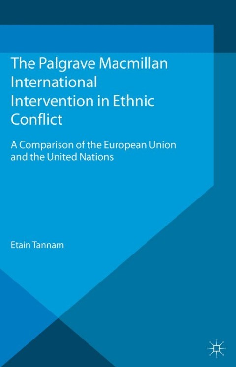 Cover image for book International Intervention in Ethnic Conflict