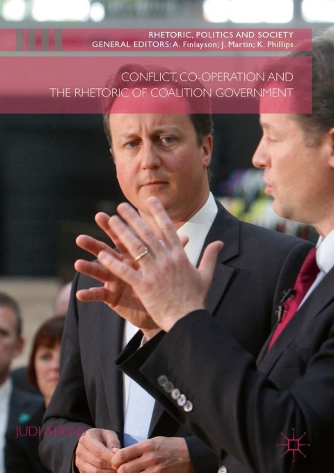 Cover image for book Conflict, Co-operation and the Rhetoric of Coalition Government
