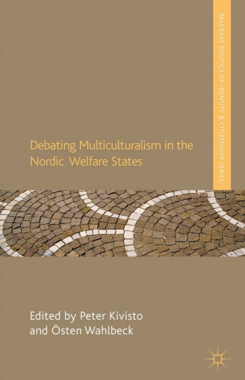 Cover image for book Debating Multiculturalism in the Nordic Welfare States