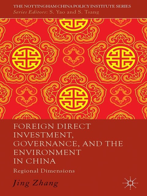 Cover image for book Foreign Direct Investment, Governance, and the Environment in China
