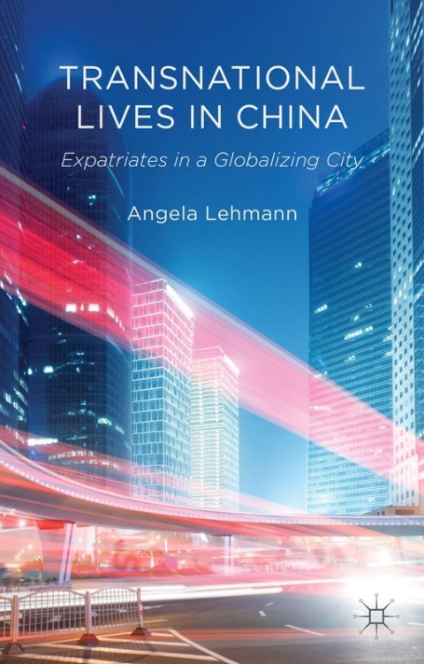 Cover image for book Transnational Lives in China