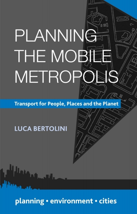 Cover image for book Planning the Mobile Metropolis