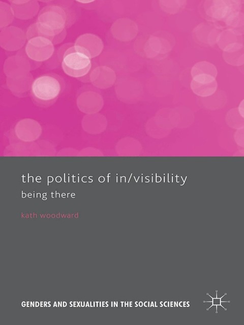 Cover image for book The Politics of In/Visibility