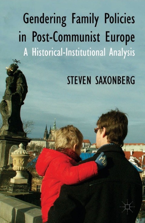 Cover image for book Gendering Family Policies in Post-Communist Europe