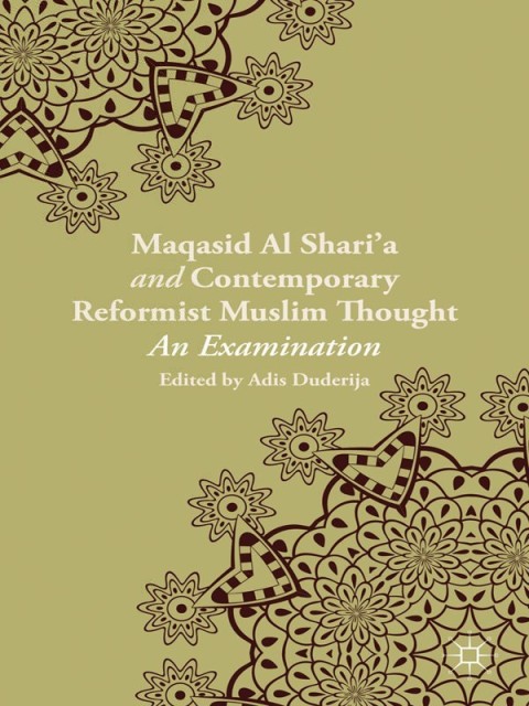 Cover image for book Maqasid al-Shari’a and Contemporary Reformist Muslim Thought