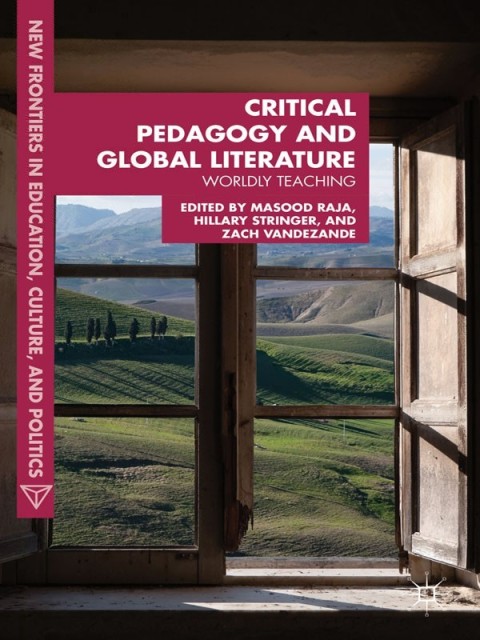 Cover image for book Critical Pedagogy and Global Literature