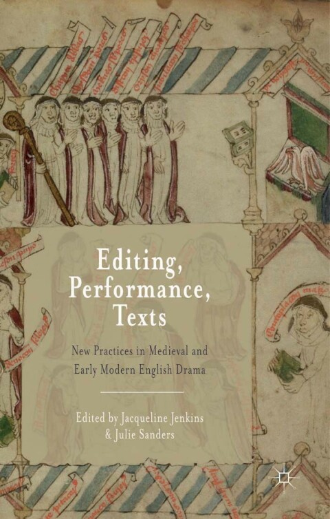 Cover image for book Editing, Performance, Texts