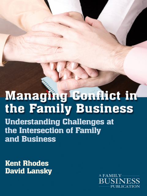 Cover image for book Managing Conflict in the Family Business