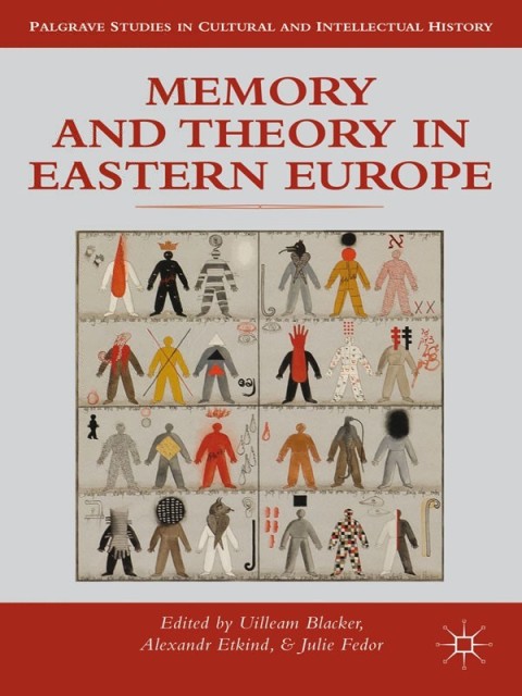 Cover image for book Memory and Theory in Eastern Europe