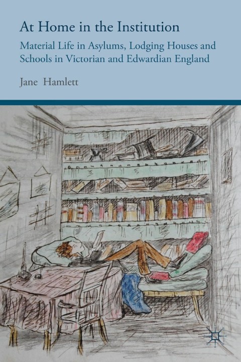 Cover image for book At Home in the Institution