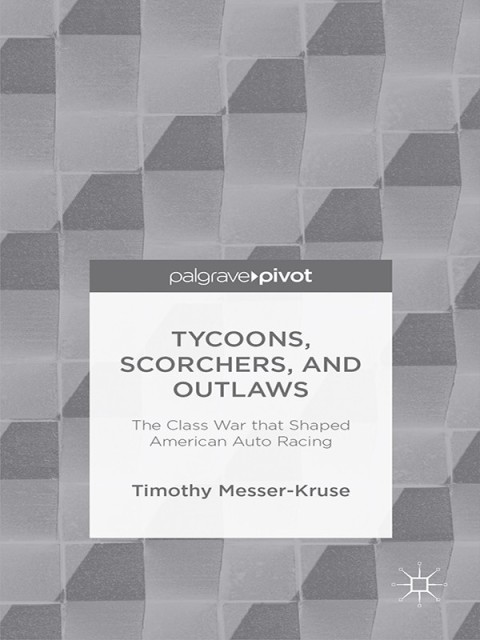 Cover image for book Tycoons, Scorchers, and Outlaws