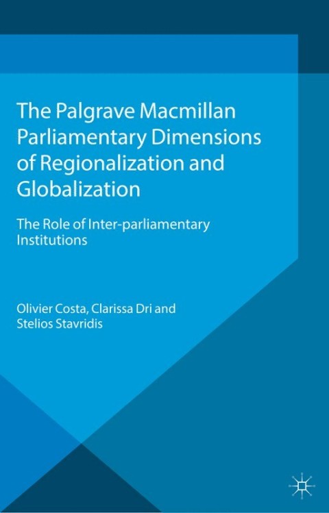 Cover image for book Parliamentary Dimensions of Regionalization and Globalization