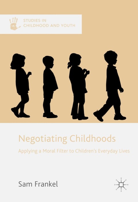 Cover image for book Negotiating Childhoods