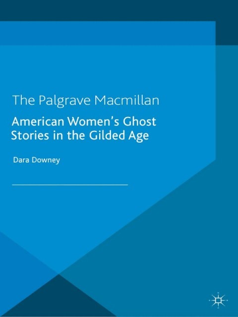 Cover image for book American Women's Ghost Stories in the Gilded Age