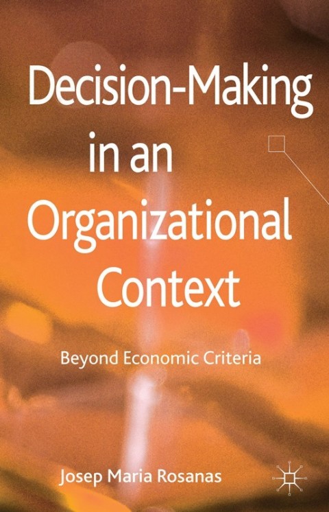 Cover image for book Decision-Making in an Organizational Context