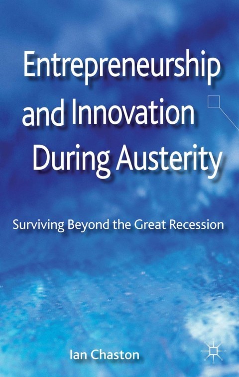 Cover image for book Entrepreneurship and Innovation During Austerity