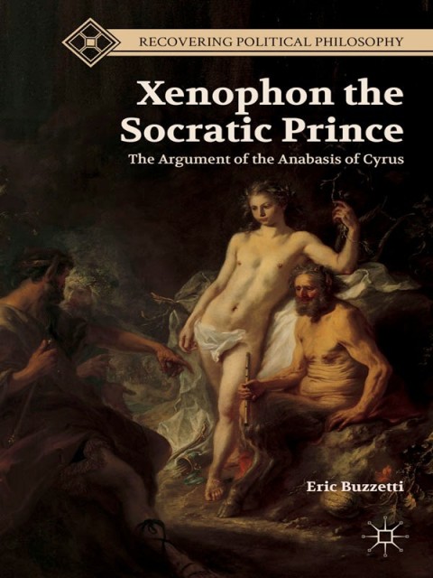 Cover image for book Xenophon the Socratic Prince