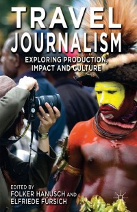 Cover image: Travel Journalism 9781137325976
