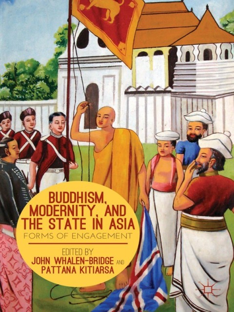 Cover image for book Buddhism, Modernity, and the State in Asia
