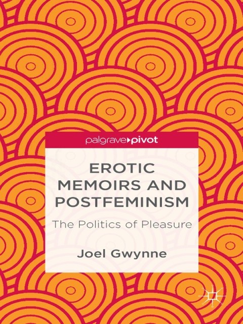 Cover image for book Erotic Memoirs and Postfeminism
