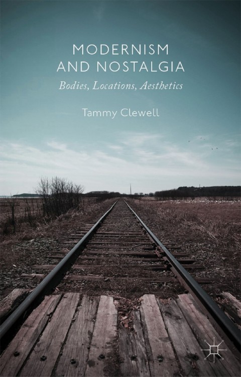 Cover image for book Modernism and Nostalgia