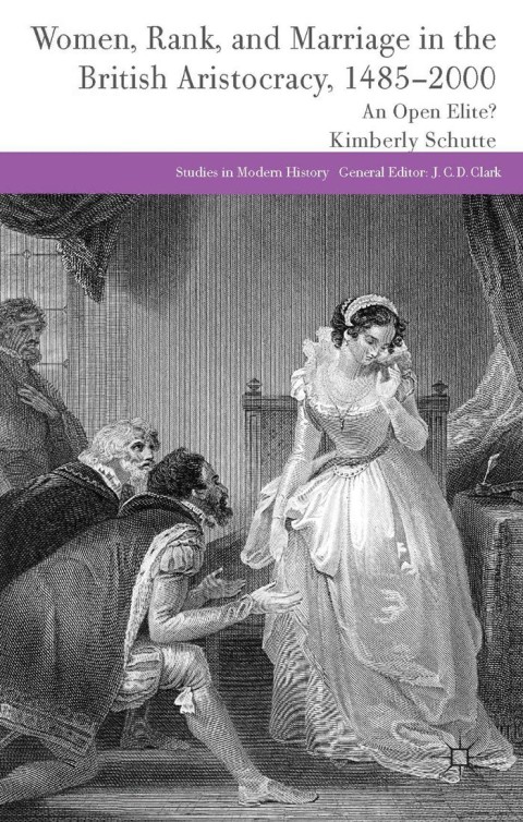 Cover image for book Women, Rank, and Marriage in the British Aristocracy, 1485-2000