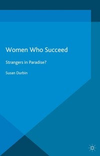 Cover image: Women Who Succeed 9781137328250