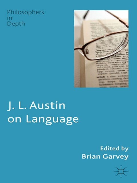 Cover image for book J. L. Austin on Language