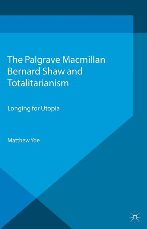 Cover image for book Bernard Shaw and Totalitarianism