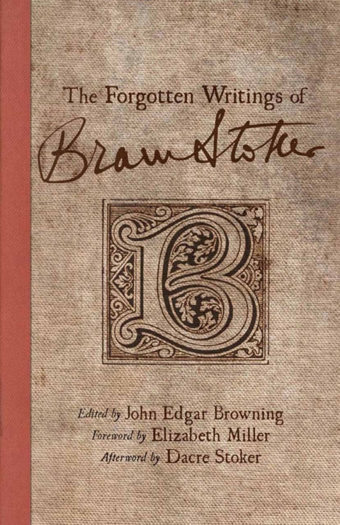 Cover image for book The Forgotten Writings of Bram Stoker