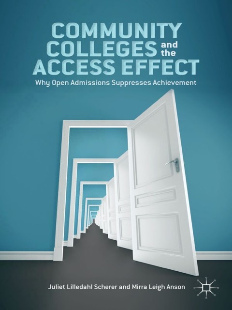 Cover image for book Community Colleges and the Access Effect