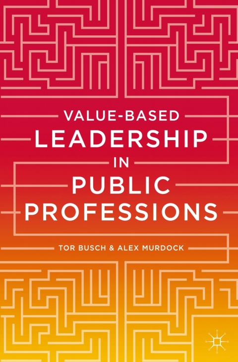 Cover image for book Value-based Leadership in Public Professions
