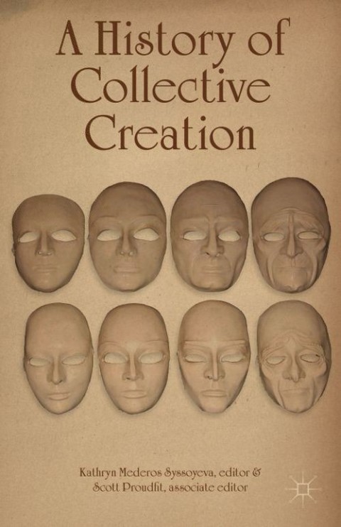 Cover image for book A History of Collective Creation