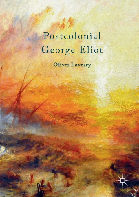 Cover image for book Postcolonial George Eliot