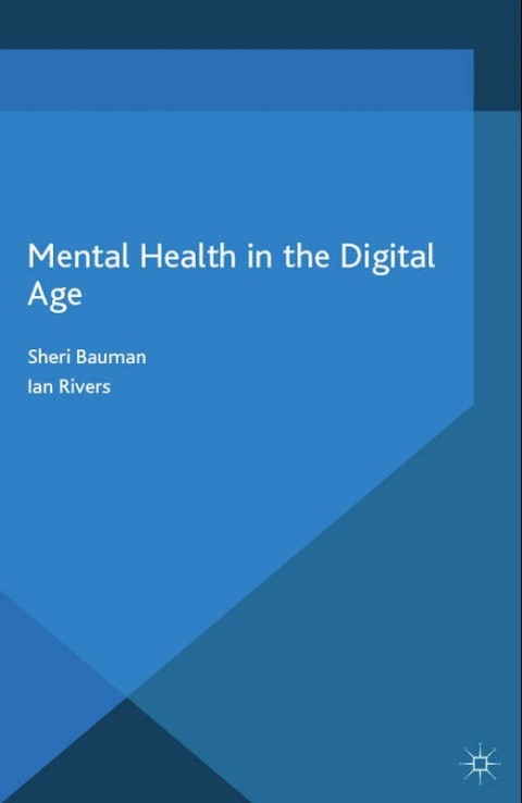 Cover image for book Mental Health in the Digital Age